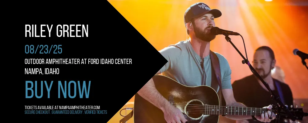 Riley Green at Outdoor Amphitheater At Ford Idaho Center